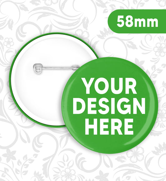 58mm Custom Badges